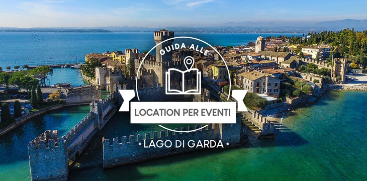 Le migliori location per eventi privati sul lago di Garda