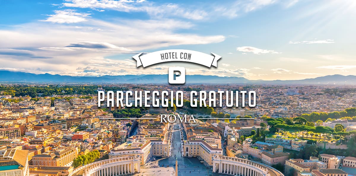 Hotel congressuali con parcheggio gratuito a Roma