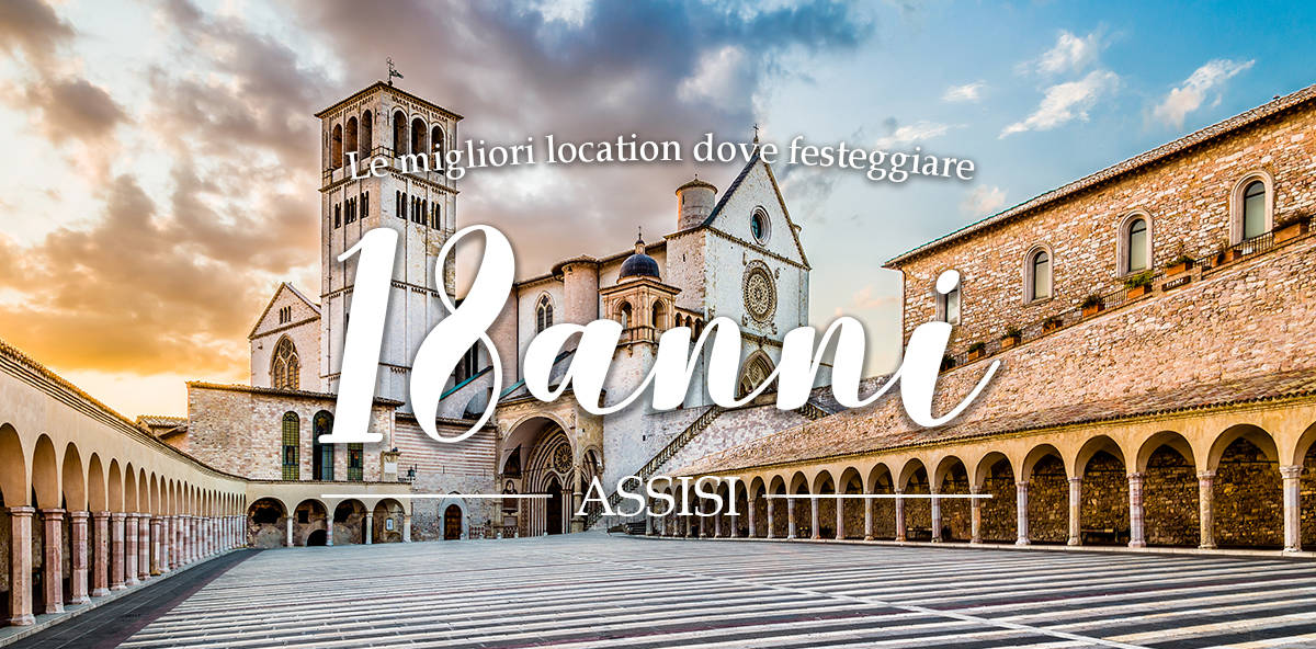 Diciottesimo ad Assisi