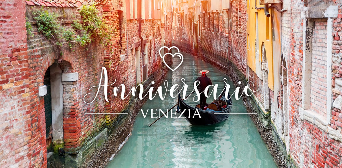 Anniversario a Venezia: dove festeggiare