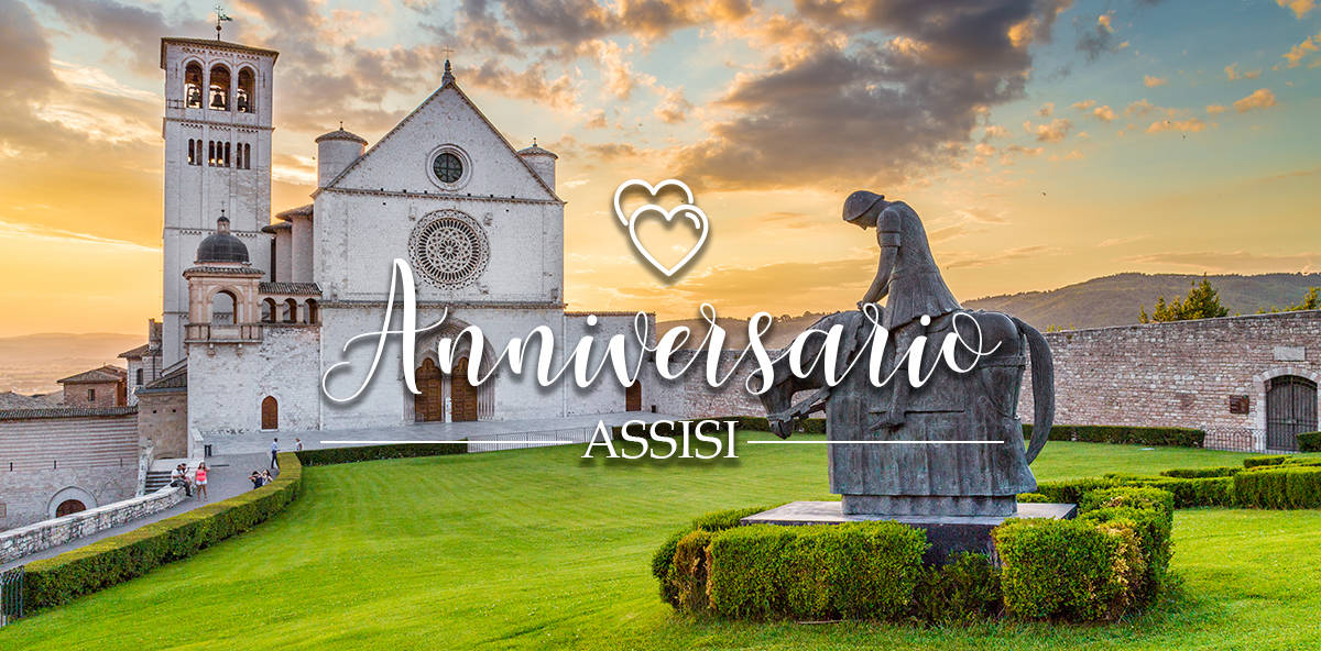 Anniversario ad Assisi: guida alle location imperdibili