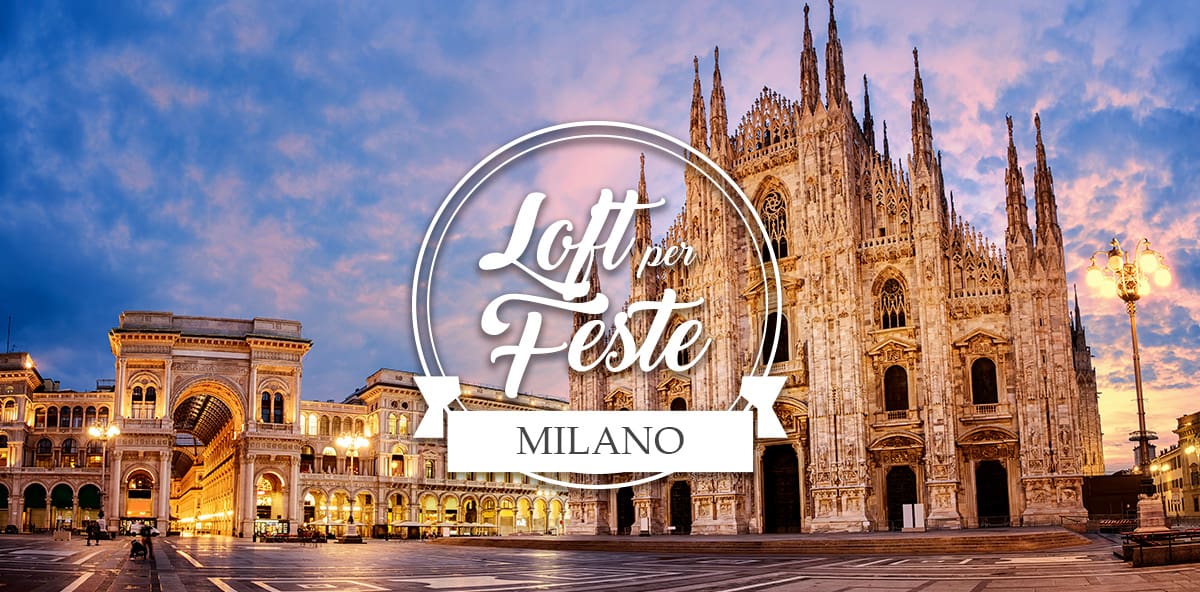 Loft per feste a Milano da sballo