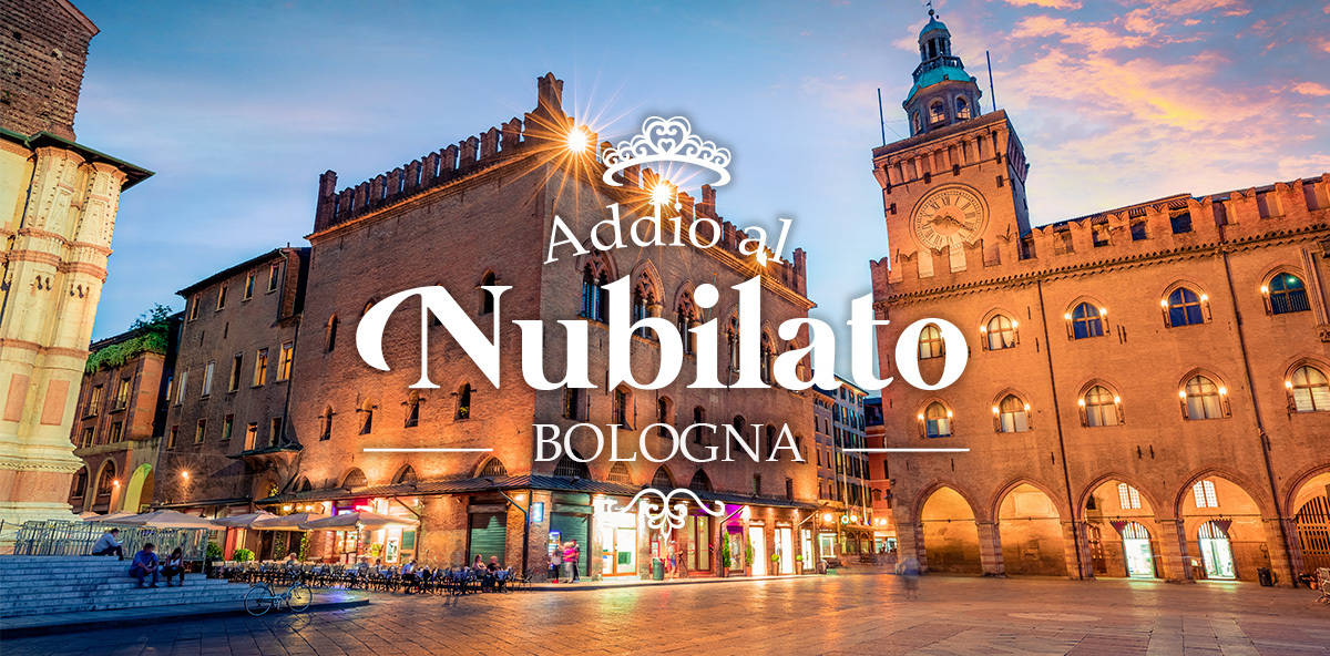 Addio al nubilato a Bologna: dove festeggiare