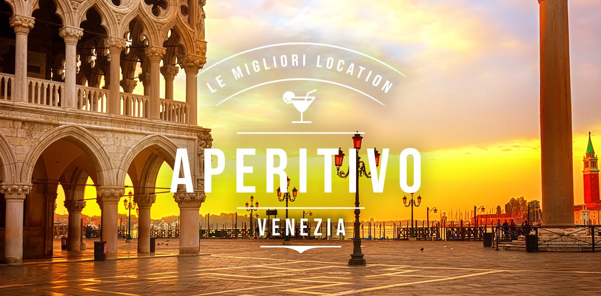 Aperitivo a Venezia: 15 locali super