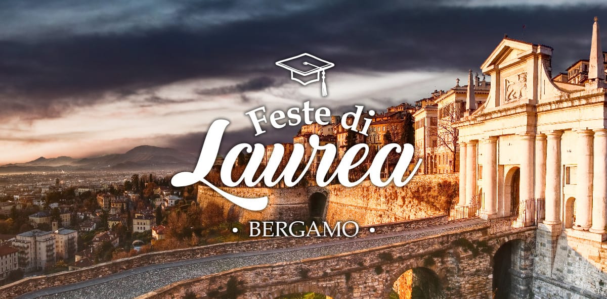 Dove festeggiare la laurea a Bergamo