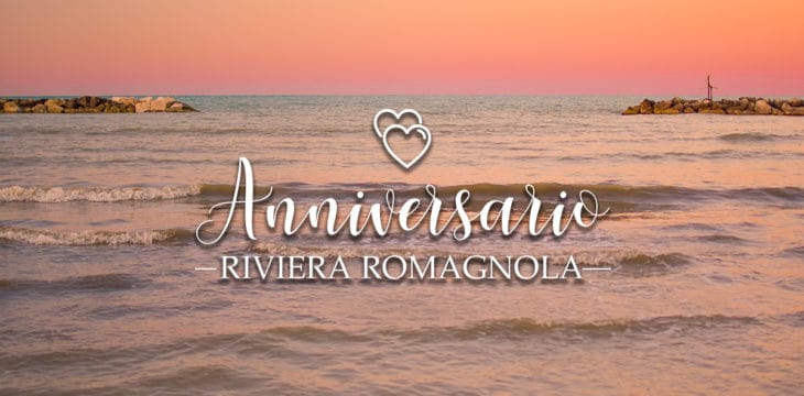 anniversario di matrimonio nella Riviera Romagnola