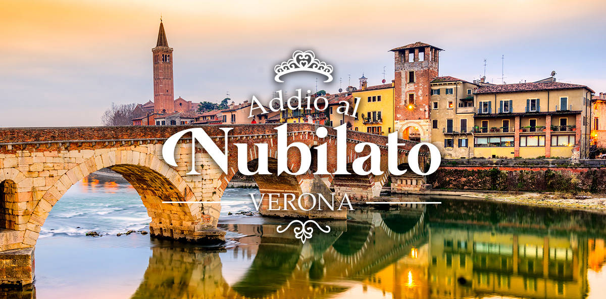 Addio al nubilato a Verona