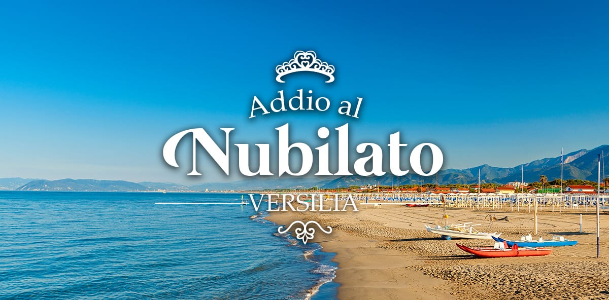 Addio al nubilato in Versilia