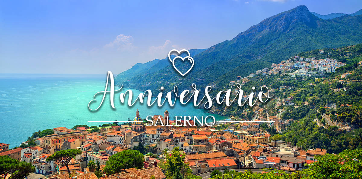 Anniversario a Salerno