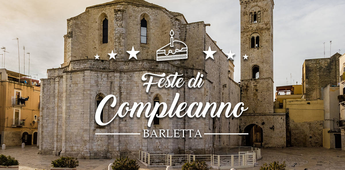 Compleanno a Barletta