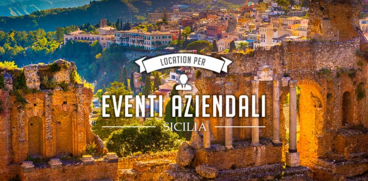 Eventi Aziendali in Sicilia