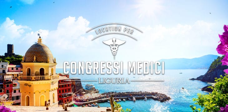 Location per congressi medici in Liguria Location per congressi medici in Liguria