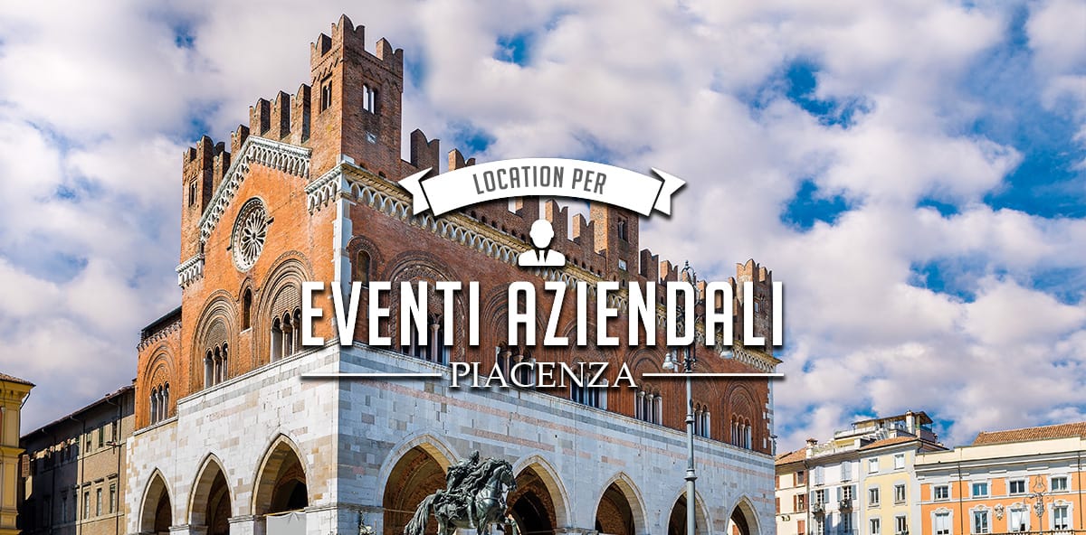 Eventi Aziendali Piacenza