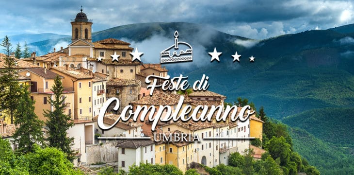 compleanno in umbria