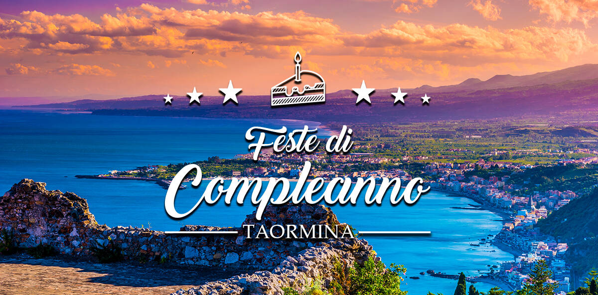 Festa di Compleanno a Taormina