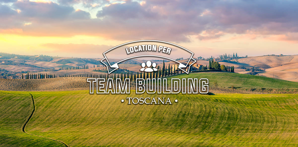 Location per Team Building in Toscana