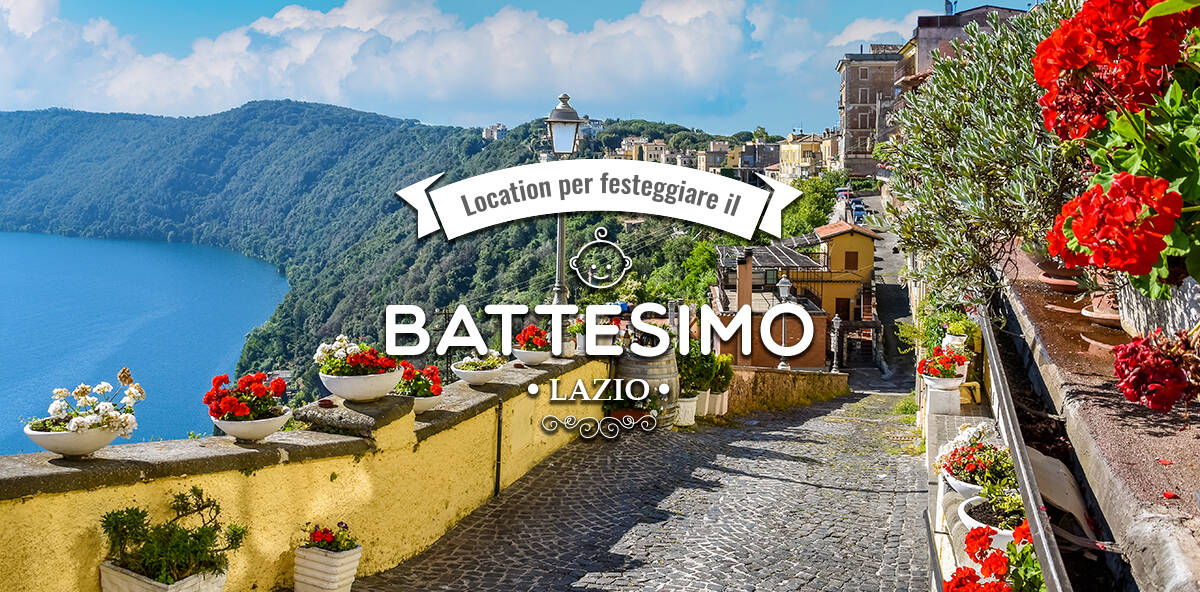 Location per battesimo nel Lazio