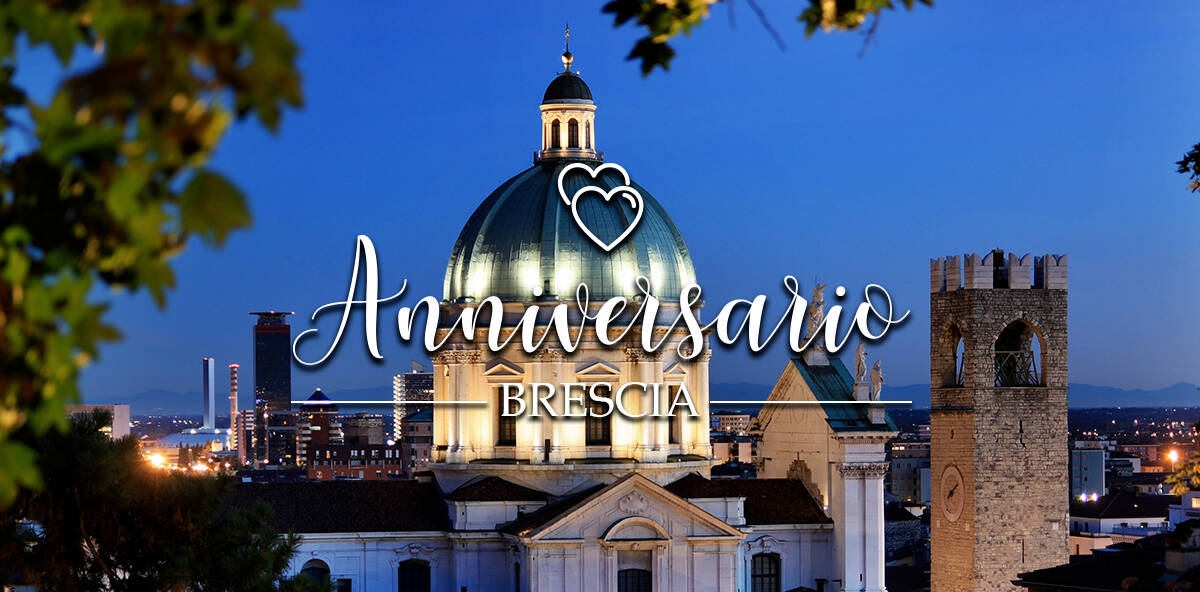 Anniversario a Brescia