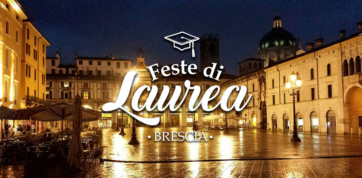 Feste di Laurea a Brescia