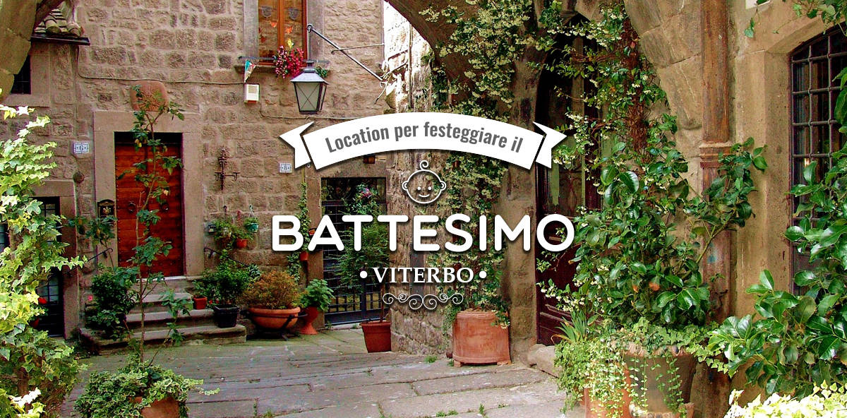 Battesimo a Viterbo e dintorni