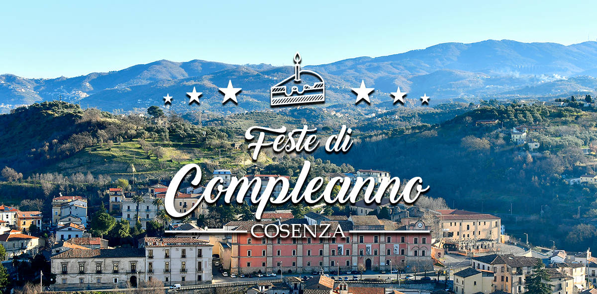 Compleanno a Cosenza: le migliori location