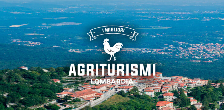 Agriturismi in Lombardia