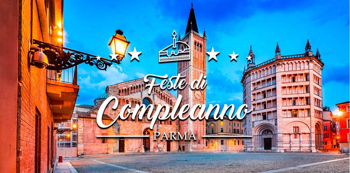 Festa di compleanno a Parma