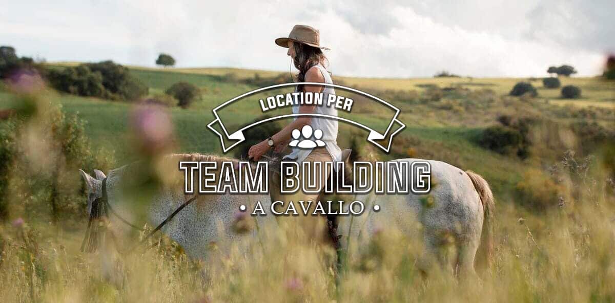 Team Building a cavallo: le migliori location d&#8217;Italia