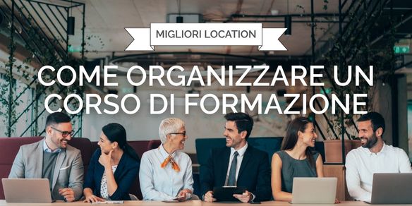 Come organizzare un corso di formazione aziendale: guida completa 2026